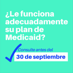 Sept30_ManagedCareDeadline_Spanish_SocialSquare