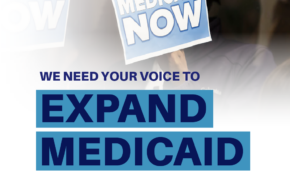 We need your voice to expand Medicaid
