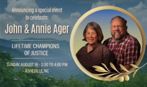 John & Annie Ager: Lifetime Champions of Justice